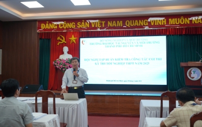 HCMUNRE TẬP HUẤN CÔNG TÁC KIỂM TRA COI THI KỲ THI TỐT NGHIỆP THPT NĂM 2025